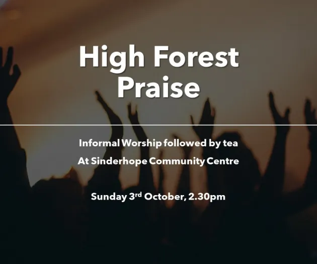 High Forest Praise NEW STYLE