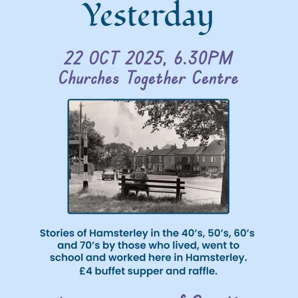 Memories of Yesterday Hamsterley October 2025