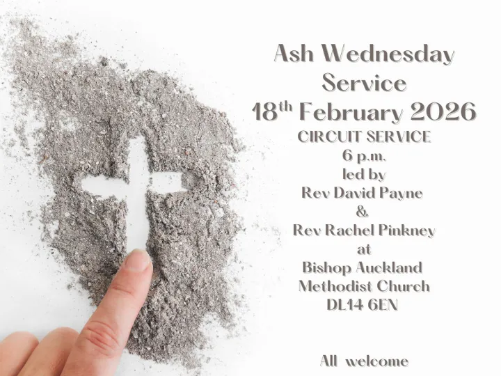 Ash Wednesday 18th February  2026 BAMC