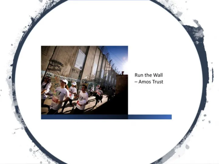 Run the Wall – Amos Trust