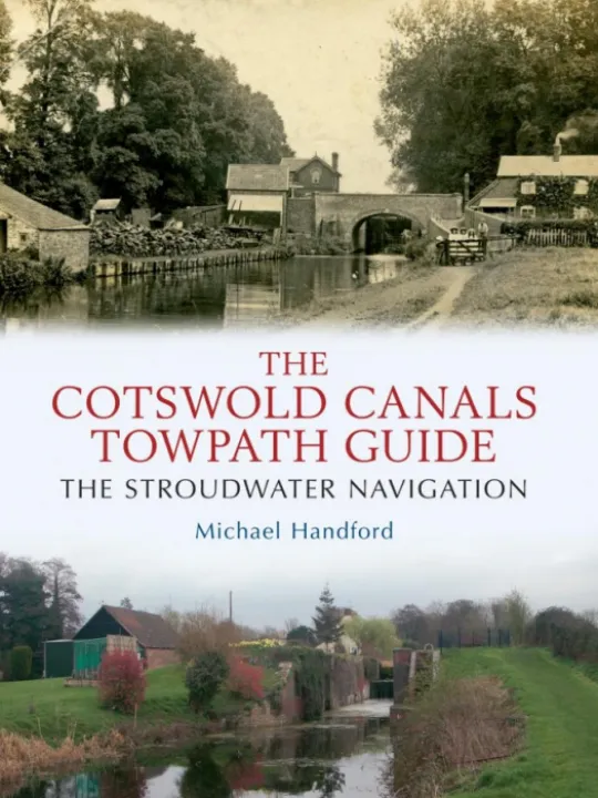 Cotswold Canals Towpath Guide