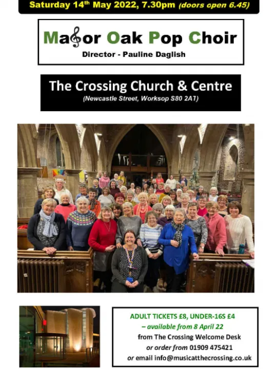 MAJOR OAK POP CHOIR POSTER (14 May 22)