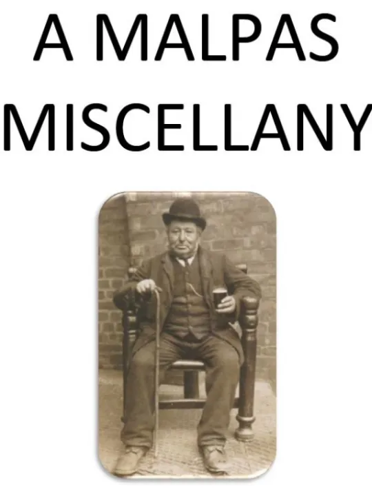 A Malpas Miscellany