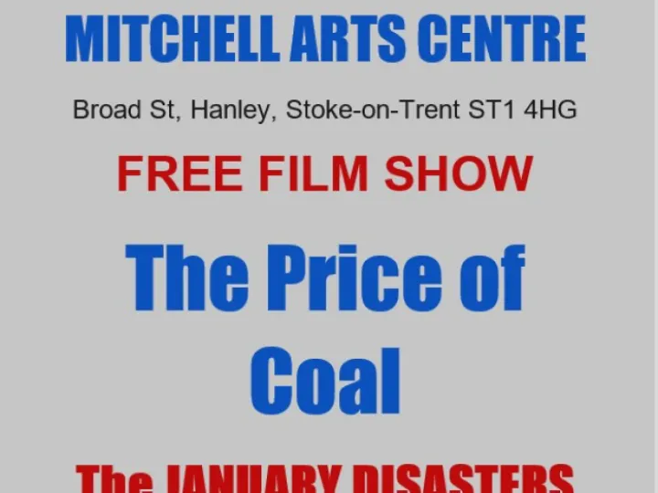 Staffordshire Film Theatre &ndash; The Price of Coal_240