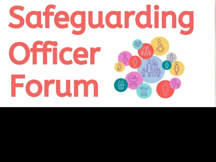 Safeguarding Officer Forum.2