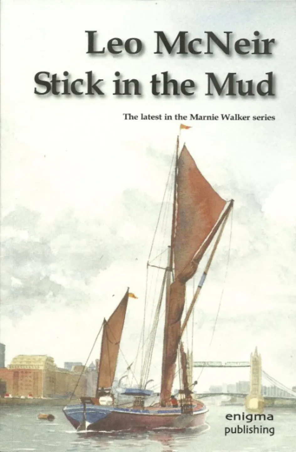 Stick In The Mud