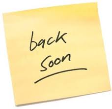 back soon
