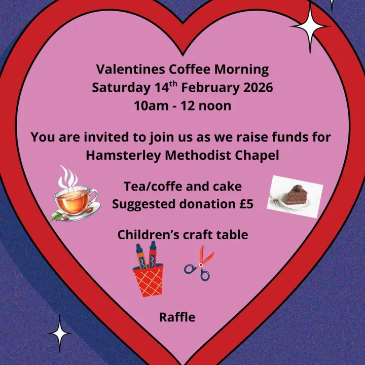 Valentines Coffee Morning At Hamsterley 14.02.2026