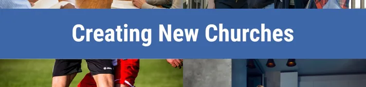 Creating New Churches
