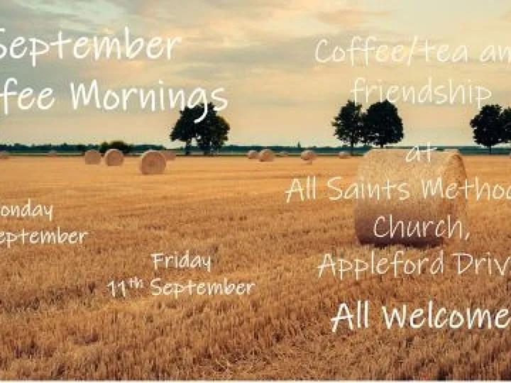 September Coffee Morning For Notices