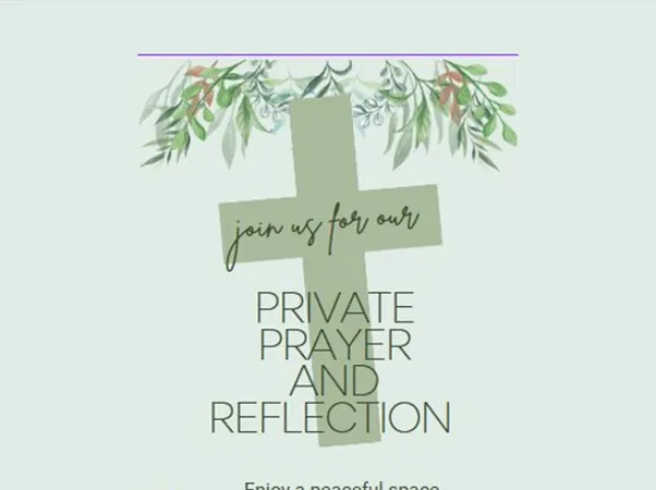 Private Prayer and Reflection