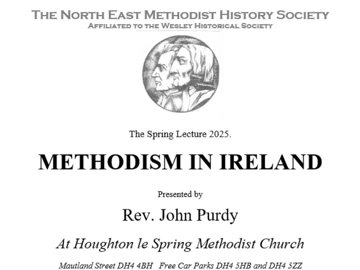 North East Methodist History Society Spring Lectur