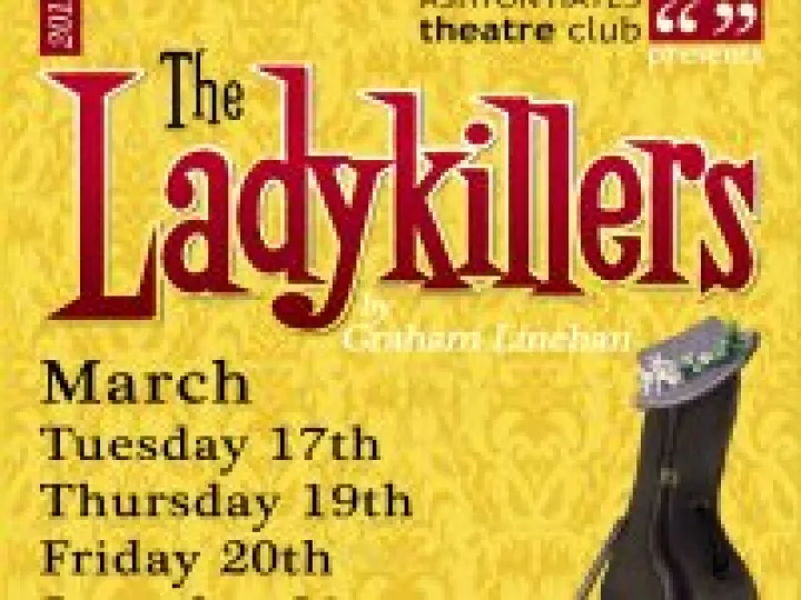 Lady Killers &ndash; Ashton Hayes Theatre