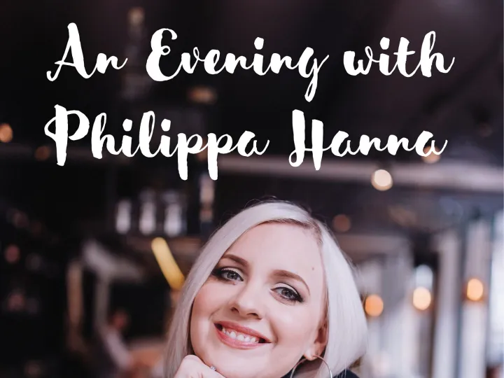 An Evening With Philippa Hanna Poster 2025