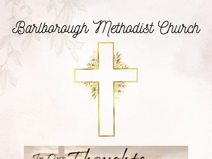 Barlborough in Our Thoughts & Prayers